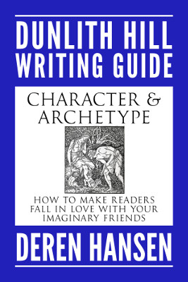 Cover Image of Character and Archetype: How to Make Readers Fall in Love with your Imaginary Friends