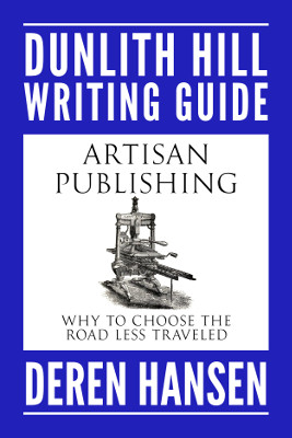 Cover Image of Artisan Publishing: Why to Choose the Road Less Traveled